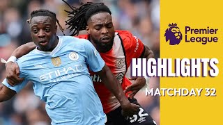 English Premier League - Best Goals of Matchday 32