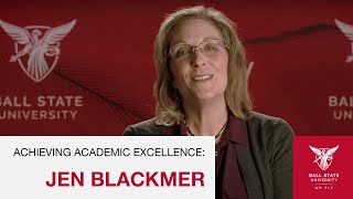 Achieving Academic Excellence: Jen Blackmer