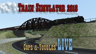 Train Simulator 2016: Cops & Yougles LIVE