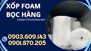 Cung cấp mút xốp foam bọc hàng giá rẻ nhất