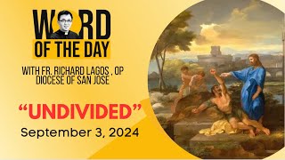 UNDIVIDED | Word of the Day | September 3, 2024