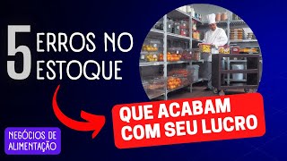 5 Erros no Estoque que acabam com seu Lucro