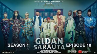 GIDAN SARAUTA SEASON I EPISODE 10