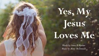 Yes, My Jesus Loves Me | First Communion & Baptism Song | Choir with Lyrics | Sunday 7pm Choir