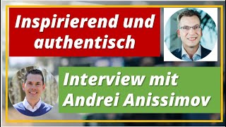 Finanzielle Freiheit durch die Börse: Andrei Anissimows Weg vom Anfänger zum Millionär