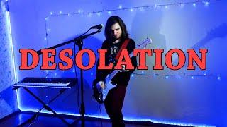 Desolation - Original Song