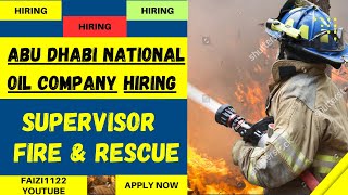 Looking for a Job? Find Out How You Could Supervise Fire & Rescue in Abu Dhabi!