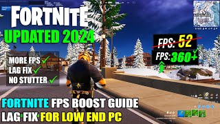 🔧 Fortnite FPS Boost Guide | Fortnite 2024: Increase FPS And Fix Lag & Stutter On Low End PC/Laptops