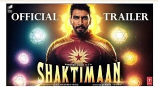 SHAKTIMAAN - HINDI Trailer | Ranveer Singh | Rashmika Mandanna | Mukesh Khanna | PEOPLE’S SUPERHERO