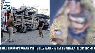 KHLAD U NONGÑIAH UBA NA JAINTIA HILLS HASHEN HADIEN BA KYLLA KA TROK HA UMSNING