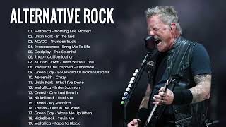 Metallica, Nickelback, Creed, 3 Doors Down, Evanescence, AC/DC- Alternative Rock Complication