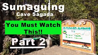 Sumaguing Cave Sagada Mountain Province | Part 2