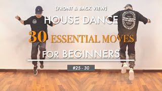 Part 4 | House Dance Tutorial | 30 Basic Moves And Steps For Beginners