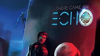 There Came An Echo Full Playthrough (Part 2 of 2)