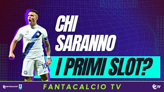 SLOT & FASCE: ADDIO? | CHI SARANNO I PRIMI SLOT? | GUD, LUKAKU, SOULE' | FANTACALCIO TV 17.07.24