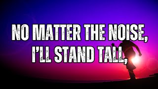 No matter the noise, I’ll stand tall, I’ll keep my beat | Trust your own path #moralemelodies