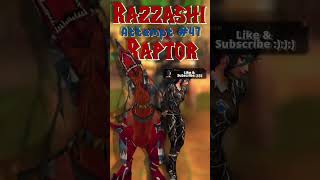 🦖🦖Raptor's Roar: My 47th Venture for the Armored Razzashi Raptor 🦖 🦖