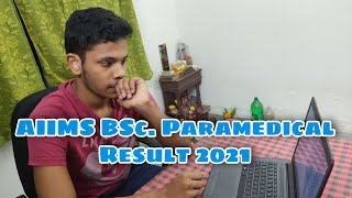 AIIMS BSc. Paramedical result 2021 | Result reaction |