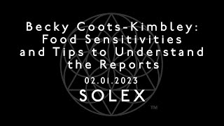 Becky Coots-Kimbley: Food Sensitivities and Tips to Understand the Reports