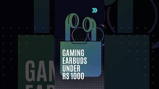 Gaming Earbuds under Rs.1000 #earbuds #wings #earphone #audio #truke #headphone #jbl #rs1000