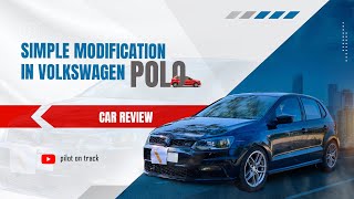 🏎️SIMPLE MODIFICATION VOLKSWAGEN POLO GT TDI 🔥stage 2 Remaped 🔥Detailed Review #pilotontrack