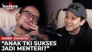 HANIF DHAKIRI: 5 TAHUN JADI MENTERI, HIDUP IBU SAYA GA TENANG