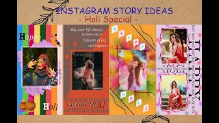 Instagram story ideas for Holi special || Ig story Idea || Latest 2023