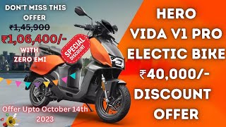 🔥Hero Vida V1 Pro Discount Offer: Save 40000rs With NO EMI- Limited Time Deal 🌟 ವಿಶೇಷ Dasara ಆಫರ್!