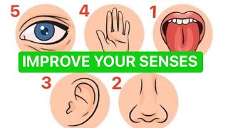 Awaken Your Mind: 5 Powerful Exercises to Sharpen Your Senses