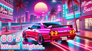 80's Miami Nights - Synthwave Vibes | Neon Dreamscape