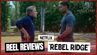 'Rebel Ridge' - Martin Carr's Reel Reviews