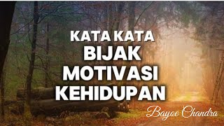 KATA KATA BIJAK MOTIVASI KEHIDUPAN