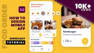 Mobile App UI Design in Adobe XD (Food Order App) - Speed Art