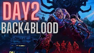 Back 4 Blood Domination Day 2 (streamathon)