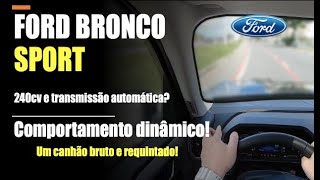 FORD BRONCO SPORT COMPORTAMENTO DINÂMICO!