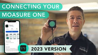 Pairing Your Moasure One Device to the App - 2023 Version