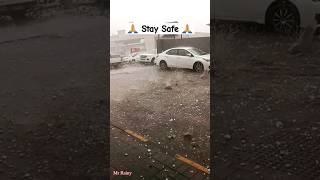 i hope everyone is safe | rain | hailstones | thunder