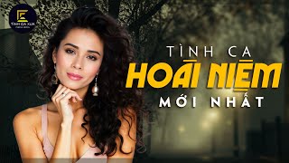 Nhạc Xưa Tình Ca Toàn Bài Hay, Đắm Say Lòng Người | Dòng Nhạc Tình Ca Hải Ngoại Bất Hủ Lãng Mạn