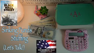 CASH STUFFING my Sinking Funds for Paycheck #1 June 2021| Where Am I now? | Let’s Talk