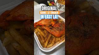 ORIGINAL ICONIC LA CHICKEN IN EAST LA! - Dinos Main St & Cali Calente Chicken - #shorts