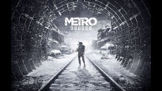 Metro Exodus 1№ Москва,Поезд и и начала путешествия!