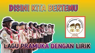 LAGU DISINI KITA BERTEMU