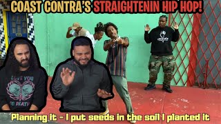 COAST CONTRA - STRAIGHTENIN FREESTYLE | Energetic Reaction!!!