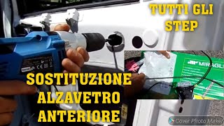 SOSTITUZIONE ALZAVETRO ANTERIORE🚘#riparazione #auto #meccanico #fiat #hacks