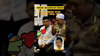 YANG BERANI MELANGGAR HUKUM, AHLI HUKUM ATAU RAKYAT KECIL??! #gusbaha #ngajigusbaha