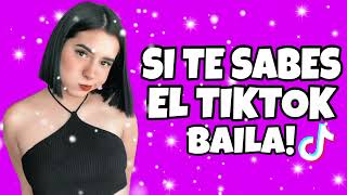 SI TE SABES EL TIKTOK BAILA! - 2024