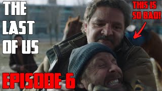 This is an Issue! | Last of Us Episode 6 Breakdown