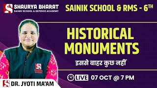 Historical Monuments - Youtube Special GK Class 6th By Jyoti Ma'am || Shaurya Bharat Sainik School