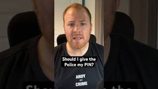 Should I GIVE my PHONE PIN to the POLICE? #crime