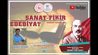 EDEBİYAT SOHBETLERİ - MEHMET AKİF ERSOY